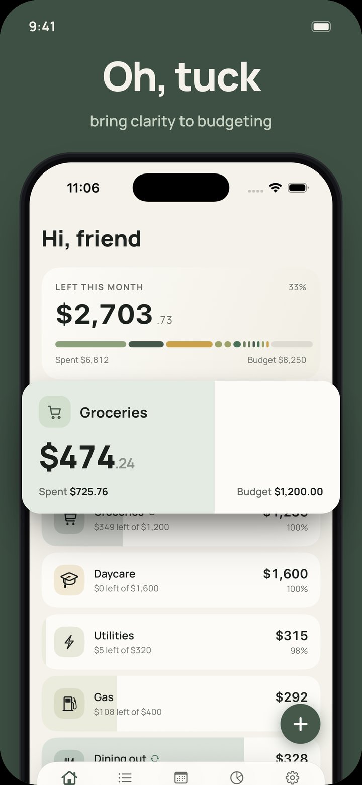Tuck home screen — &lsquo;Oh, tuck&rsquo;: bring clarity to budgeting